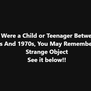 If You Were a Child or Teenager Between