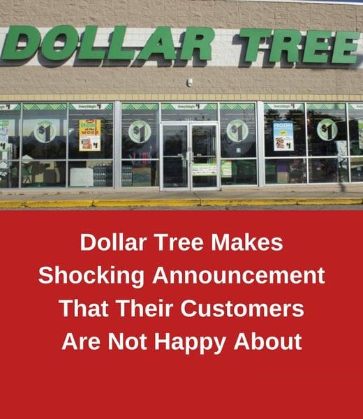 Dollar Tree Makes Shocking Announcement That Their…