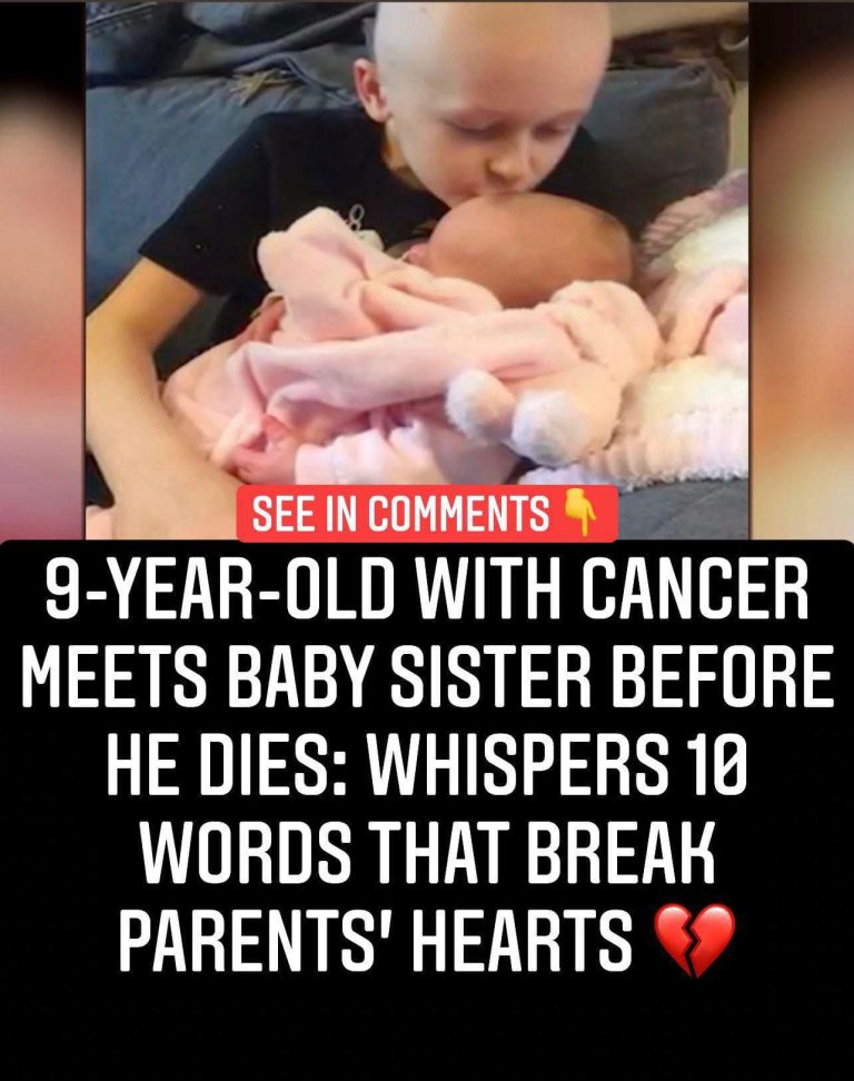 9-year-old with cancer meets baby sister before he dies: whispers 10 words that break parents’ hearts