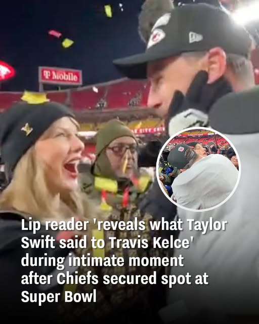 Lip Reader ‘Reveals’ Taylor Swift’s Words to Travis Kelce..