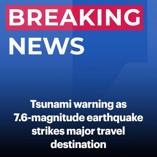 Tsunami Warning As 7.6-magnitude Earthquake Strikes In Major Travel Destination