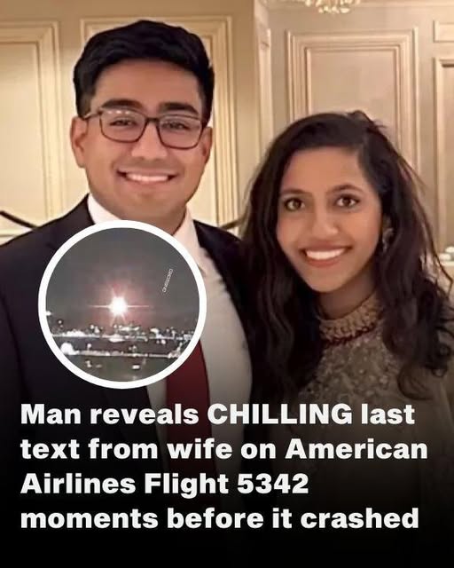 Man Reveals Chilling Last Text From Wife On American Airlines Flight 5342 Moments Before It Crashed