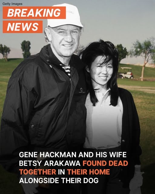 Oscar-Winning Actor Gene Hackman and Wife Betsy Arakawa Found Dead in Their Home – Details