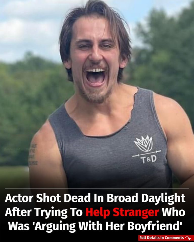 Actor, 35, Fatally Shot In Broad Daylight After Stepping In To Help A Stranger Arguing With Her Boyfriend