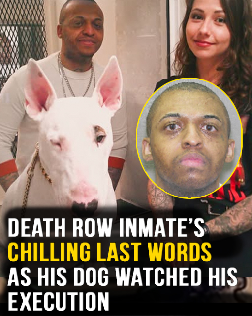 Death row inmate’s chilling last words as his dog watched his execution