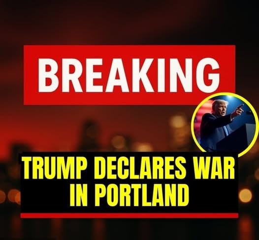 BREAKING NEWS: Trump Declares War in Portland