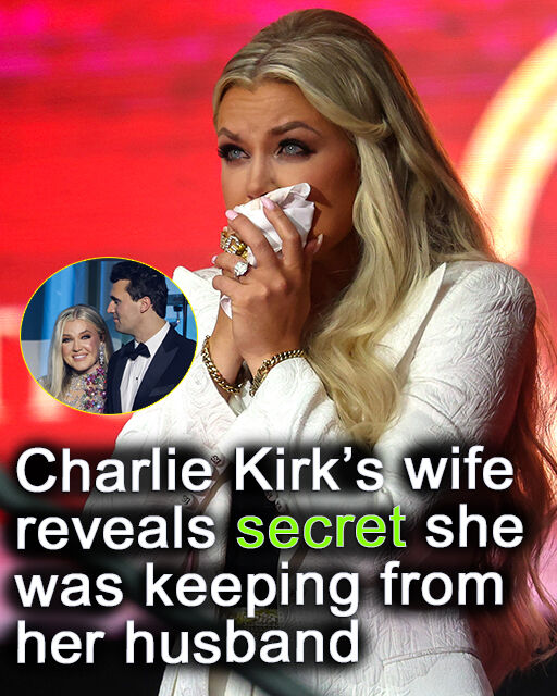 Charlie Kirk’s wife reveals secret she was keeping from her husband