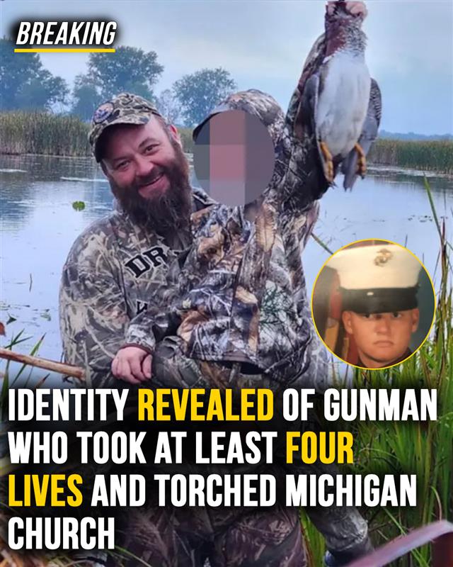 Identity revealed of gunman who took at least four lives and torched Michigan church!