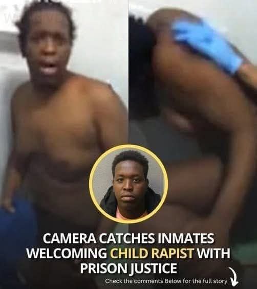 Prison Justice Inmates Brutally Welcome Child Rapist Camera Captures All! Read the full story in the comments