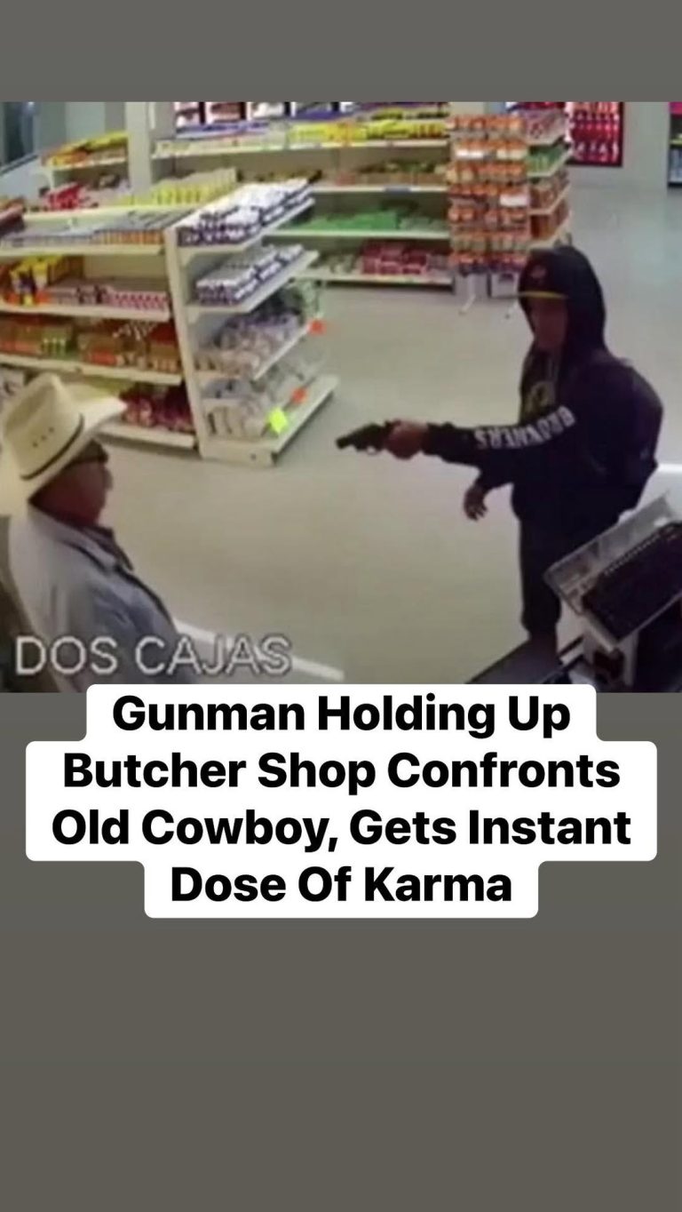 Gunman Holding Up Butcher Shop Confronts Old Cowboy, Gets Instant Dose Of Karma