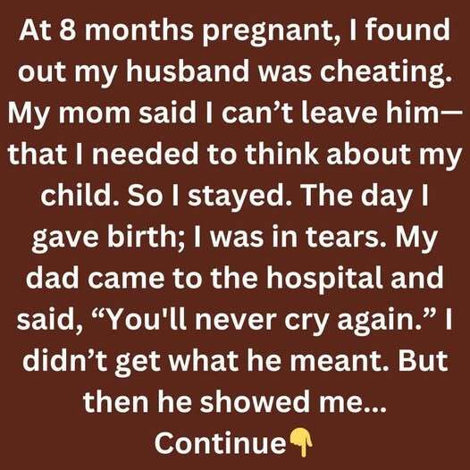 How My Dad Helped Me Escape My Cheating Husband and Start a New Life: The Night He Showed Up Without a Word, Packed My Bags, and Proved That a Father’s Love Can Rescue You When You’ve Forgotten What Freedom Feels Like