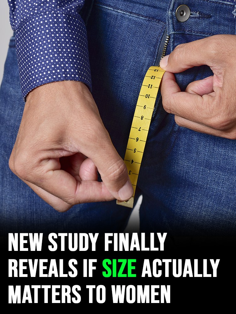 “Latest research answers the age-old question about size.”