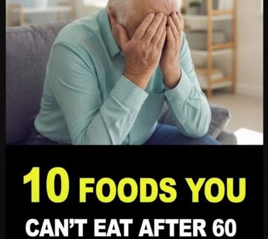 Discover the Essential List of Foods to Avoid After Turning 60 to Protect Your Health!