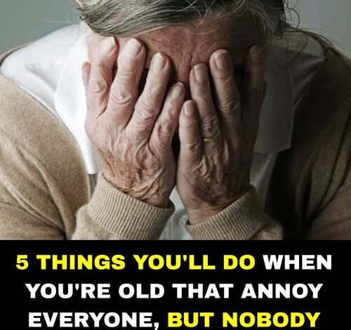 5 Things You Will Do When You Are Older That Annoy Everyone, But No One Will Tell You!