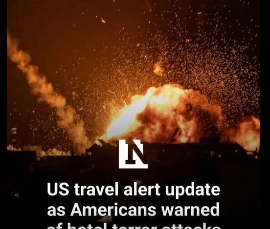 US Travel Alert Update As Americans Warned of Hotel Terror Attacks!