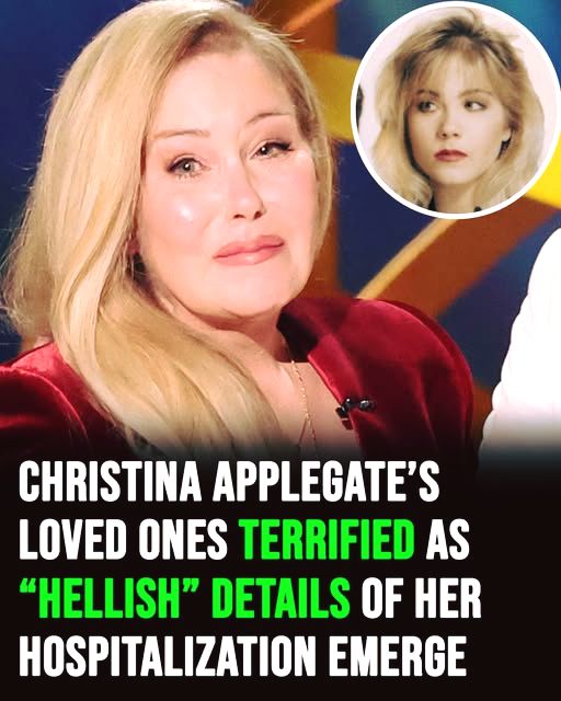 Christina Applegate’s Loved Ones Alarmed as Disturbing Hospital Details Come to Light