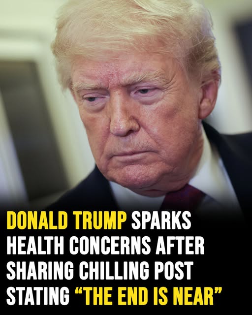Donald Trump sparks concerns after sharing chilling post stating “the end is near”