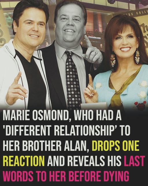 Marie Osmond Reflects on Her Brother and Shares His Final Words Before His Passing
