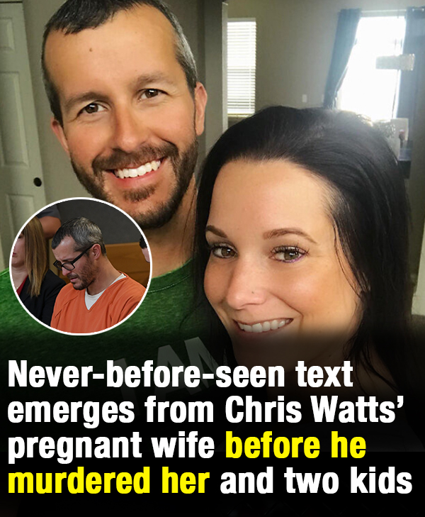 Never-before-seen text emerges from Chris Watts’ pregnant wife before he murdered her and two kids